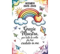 Grazie Maestra: Agenda Persomalizzata per Maestre , regalo insegnanti fine anno