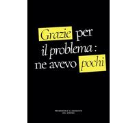 Grazie per il problema: ne avevo pochi: Taccuino divertente per un collega, amico, amica | Idea regalo da ufficio | Quaderno puntinato per appunti