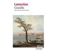 Alphonse de Lamartine – Graziella – Éd. Gallimard – Livre