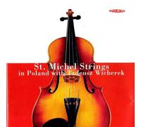 St.Michel Strings – In Poland with Tadeusz Wi – Import – Alba