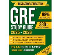 GRE Study guide: The Complete Exam Prep with 10 Full-Length Practice Tests, 3000+ Practice Questions, Effective Strategy System | Includes 200 Flashcards & Online Tools for a Best Score!