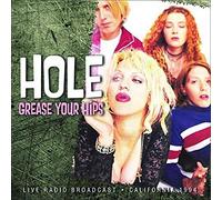 Grease your hips Californie Radio Broadcast 1994 CD