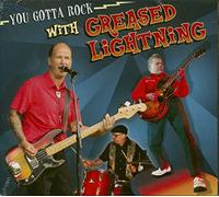 Greased Lightning - You Gotta Rock With