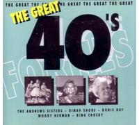 Great 40's - Artie Shaw, Andrews Sisters, Kate Smith, Dinah Shore, Teddy Powell..