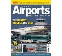 Great Airports Of The World 2025