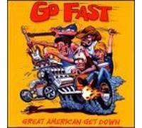 Great American Get Down by Go Fast