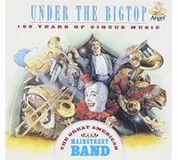 Great American Main St. Band - Under The Bigtop