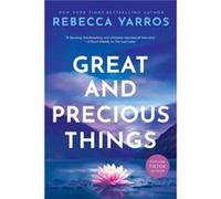 Great And Precious Things