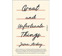 Great and Unfortunate Things - Jason Arday - 37 Ink - ebook (ePub) - Livre