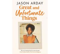 Great and Unfortunate Things - Jason Arday - Simon & Schuster UK - ebook (ePub) - Livre