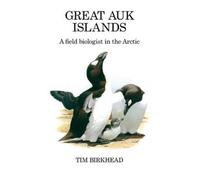 Great Auk Islands; A Field Biologist In The Arctic