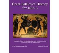 Great Battles of History for DBA 3