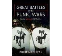 Great Battles Of The Punic Wars