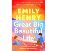 Great Big Beautiful Life by Emily Henry [Hardback] NEUF