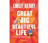 Great big beautiful life. Un amore da romanzo
