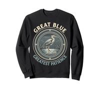 Great Blue Greatest Patience Observateur d'oiseaux des Zones humides Sweatshirt