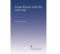 Great Britain and the next war
