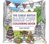 Great British Bake Off Colouring Book