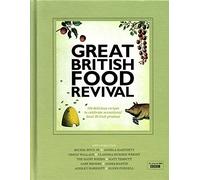 Great British Food Revival: Blanche Vaughan, Michel Roux jr, Angela Hartnett, Gregg Wallace, Clarissa Dickson Wright, Hairy Bike