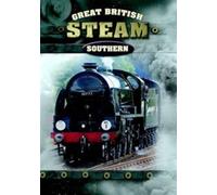 Great British Steam: Southern