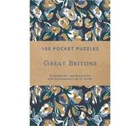 Great Britons 100 Pocket Puzzles by National Trust Books The National Trust (Auteur)