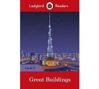 Great Buildings - Ladybird Readers Level 3 - [Version Originale] Inconnu (Auteur)