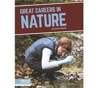 Great Careers in Nature Connor Stratton (Auteur)