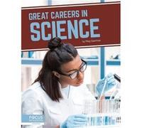 Great Careers in Science by Meg Gaertner Meg Gaertner (Auteur)