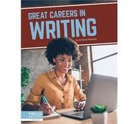 Great Careers in Writing by Brienna Rossiter Brienna Rossiter (Auteur)