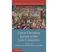 Great Christian Jurists In The Low Countries