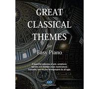 Great Classical Themes For Easy Piano