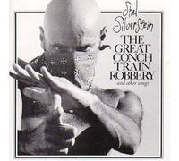 Shel Silverstein - Conch Train Robbery