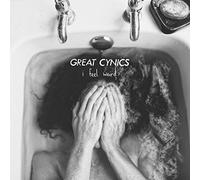 Great Cynics - I Feel Weird [Import]