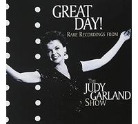 Great Day Rare Recordings From Judy Garland Show