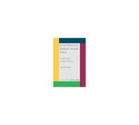 Great Debates In Medical Law And Ethics