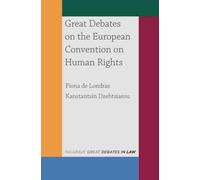 Great Debates On The European Convention On Human Rights