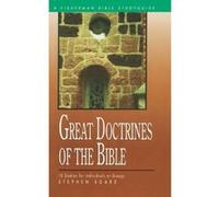 Great Doctrines of the Bible Board, Stephen (Auteur)