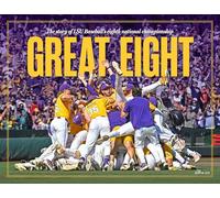 Great Eight: The story of LSU Baseball's eighth national championship