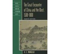 Great Encounter Of China And The West, 1500-1800