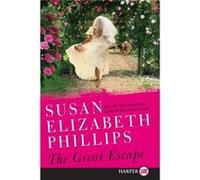 Great Escape LP The by Susan Elizabeth Phillips Susan Elizabeth Phillips (Auteur)