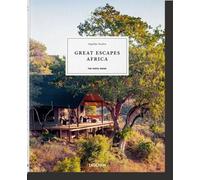 Great Escapes Africa - The Hotel Book