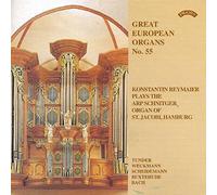 [Great European Organs Vol. 55] Konstantin Reymaier Plays The Arp Schnitger, Organ Of St. Jacobi