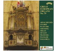 Reynes – Great European Organs Vol.79 – CD
