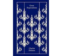 Charles Dickens – Great Expectations – Relié – Penguin Clothbound Classics