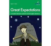 Great Expectations: A Graphic Revision Guide for GCSE English Literature (Graphic Revision Guides/Gcse) - [Version Originale] Inconnu (Auteur)