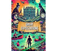 Great Expectations: Adapted for children under the age of 10
