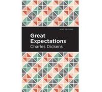 Great Expectations by Charles Dickens Charles Dickens (Auteur)