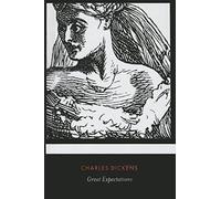 Great Expectations (Penguin Classics) by Charles Dickens (2002-12-31)