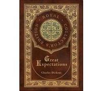 Great Expectations Royal Collectors Edition Case Laminate Hardcover with Jacket by Charles Dickens Charles Dickens (Auteur)