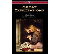 Great Expectations (Wisehouse Classics - With The Original Illustrations By John Mclenan 1860)